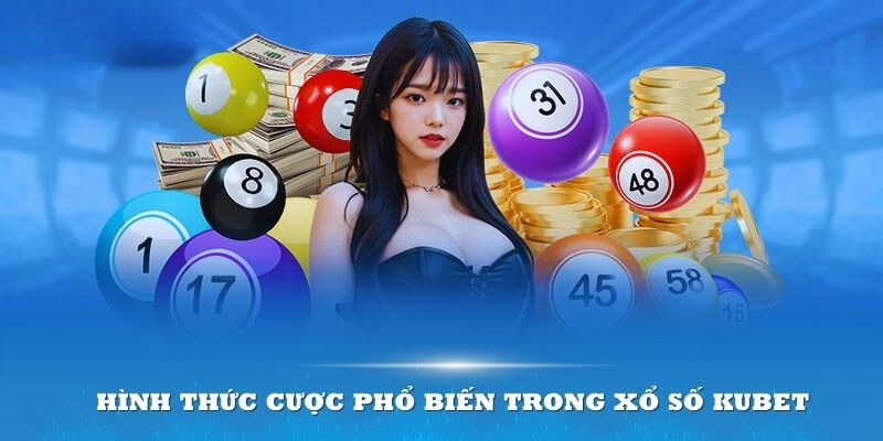 Tham khảo vài hình thức soi cầu để tối ưu chiến thắng khi chơi Xổ số Kubet